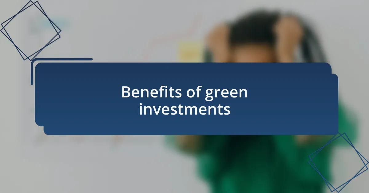 Benefits of green investments