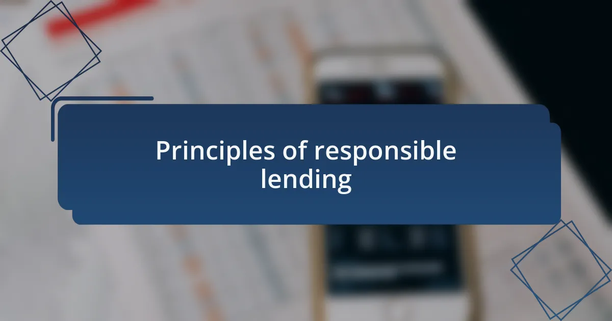 Principles of responsible lending